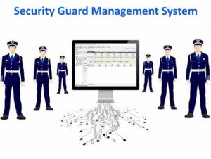 Security Guard Management System Solution